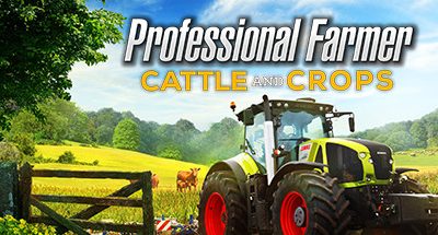 Professional Farmer: Cattle and Crops