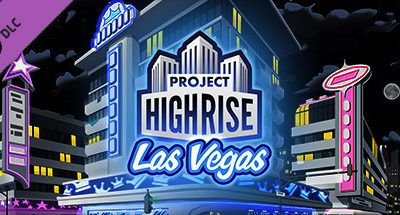 Project Highrise: Las Vegas