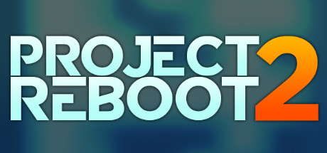 Project: REBOOT 2