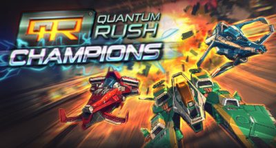 Quantum Rush Champions