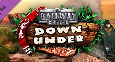 Railway Empire – Down Under