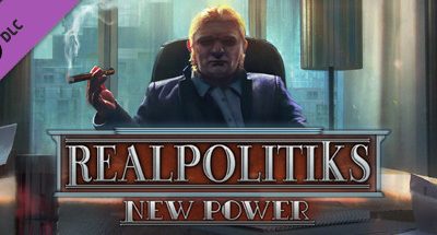 Realpolitiks – New Power DLC