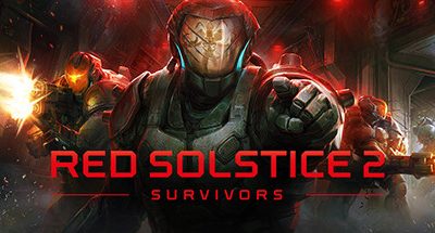 Red Solstice 2: Survivors