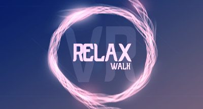 Relax Walk VR