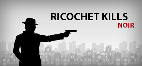 Cover image of  Ricochet Kills: Noir