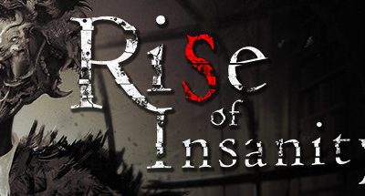 Rise of Insanity