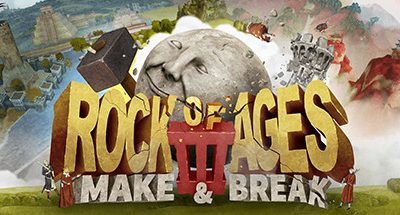 Rock of Ages 3: Make & Break