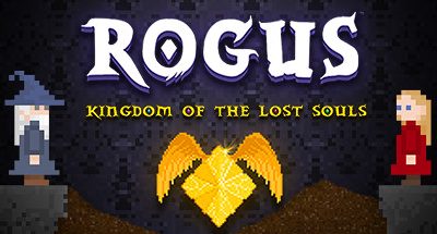 ROGUS – Kingdom of The Lost Souls