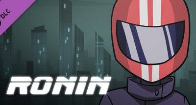 RONIN – Special Edition Upgrade