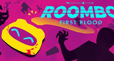 Roombo: First Blood