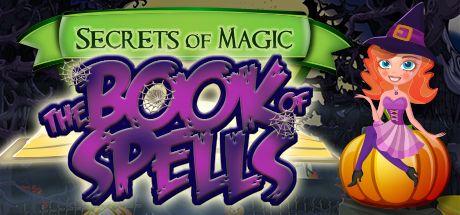 Cover image of  Secrets of Magic: The Book of Spells