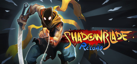 Cover image of  Shadow Blade: Reload