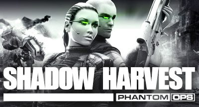 Shadow Harvest: Phantom Ops