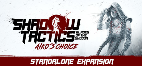 Shadow Tactics: Aiko’s Choice