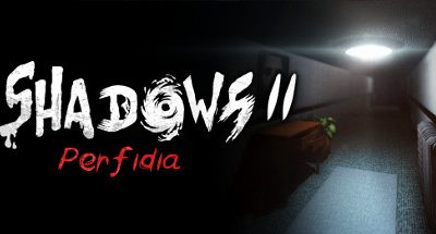 Shadows 2: Perfidia