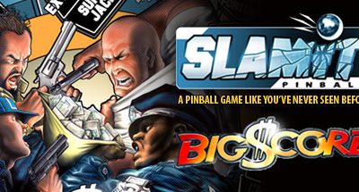 SlamIt Pinball Big Score