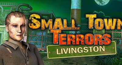 Small Town Terrors: Livingston