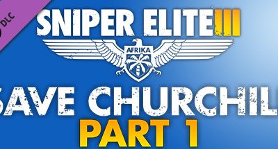 Sniper Elite 3 – Save Churchill Part 1: In Shadows