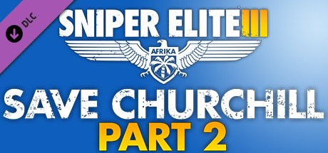 Sniper Elite 3 – Save Churchill Part 2: Belly of the Beast