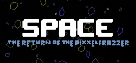 Space – The Return Of The Pixxelfrazzer