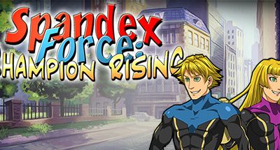 Spandex Force: Champion Rising