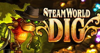 SteamWorld Dig