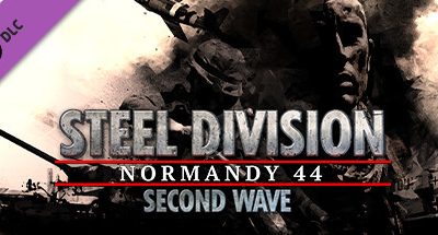 Steel Division: Normandy 44 – Second Wave