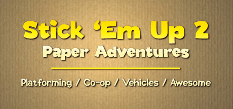 Stick ‘Em Up 2: Paper Adventures