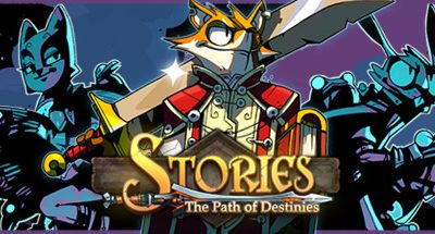 Stories: The Path of Destinies