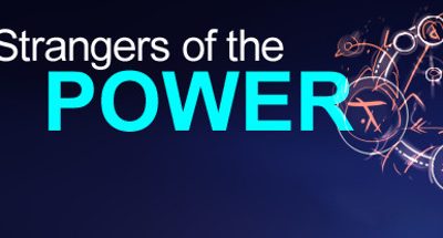 Strangers of the Power