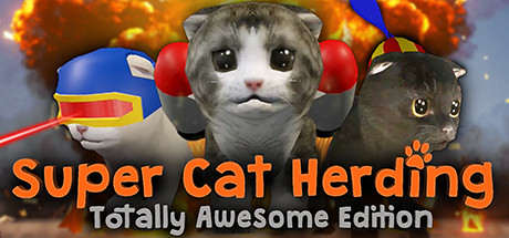 Cover image of  Super Cat Herding: Totally Awesome Edition