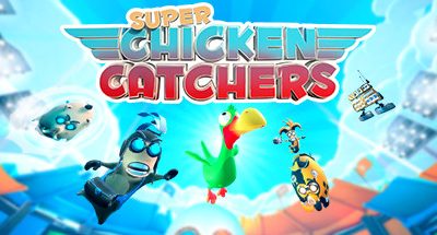 Super Chicken Catchers