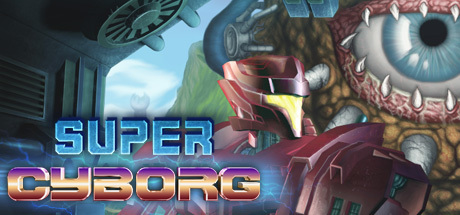 Cover image of  Super Cyborg