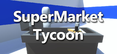 Cover image of  Supermarket Tycoon