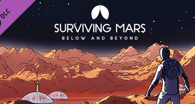 Surviving Mars: Below and Beyond