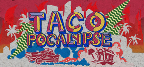 Tacopocalypse