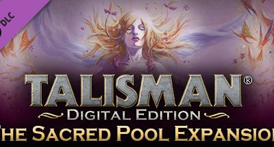 Talisman – The Sacred Pool Expansion