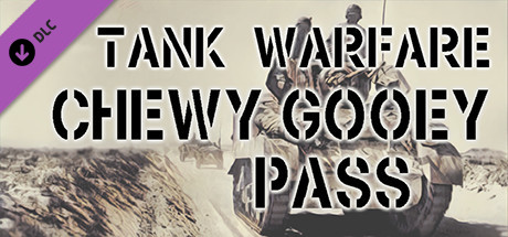 Cover image of  Tank Warfare: Chewy Gooey Pass