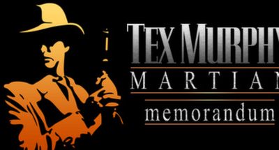 Tex Murphy: Martian Memorandum