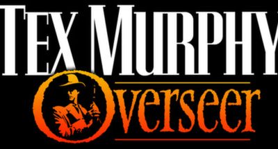 Tex Murphy: Overseer