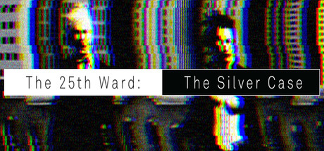 The 25th Ward: The Silver Case