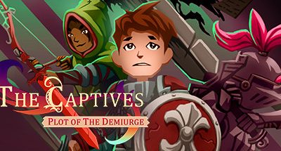 The Captives: Plot of the Demiurge