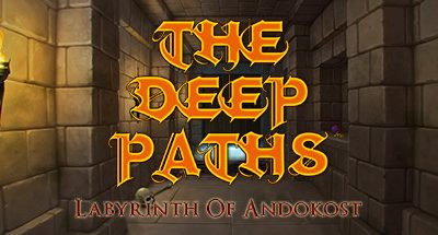 The Deep Paths: Labyrinth Of Andokost