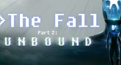 The Fall Part 2: Unbound