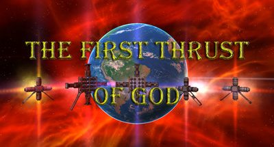 The first thrust of God