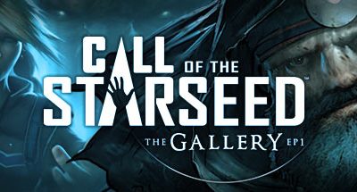 The Gallery – Episode 1: Call of the Starseed