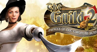 The Guild 2 – Pirates of the European Seas