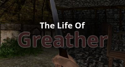 The Life Of Greather