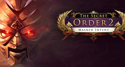 The Secret Order 2: Masked Intent