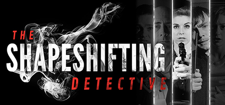 The Shapeshifting Detective